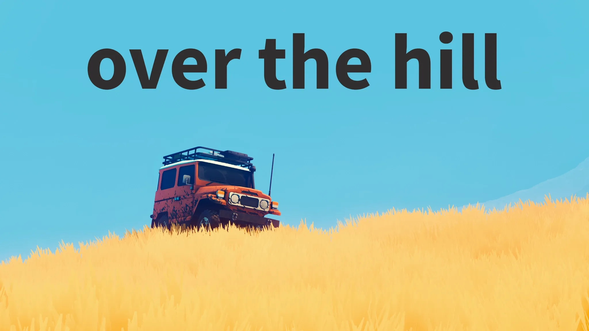 An orange off-road vehicle sits on a hillside of golden grass beneath a bright blue sky, with the title over the hill displayed in large black lettering above.